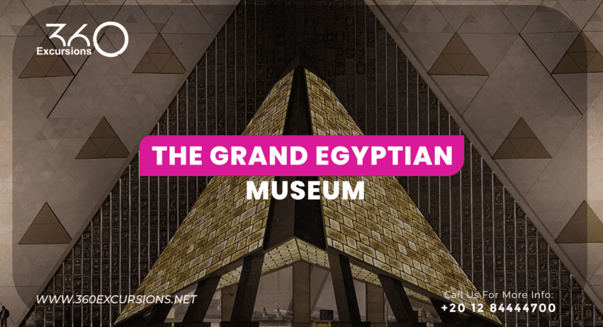 the Grand Egyptian Museum