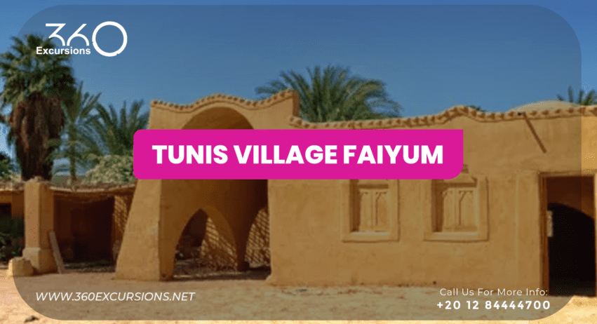 Tunis Village Faiyum