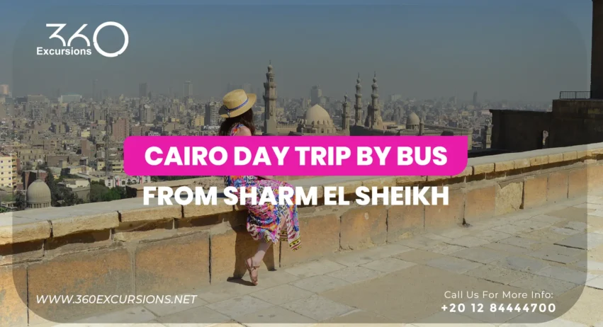 Cairo Day Trip By Bus From Sharm El Sheikh